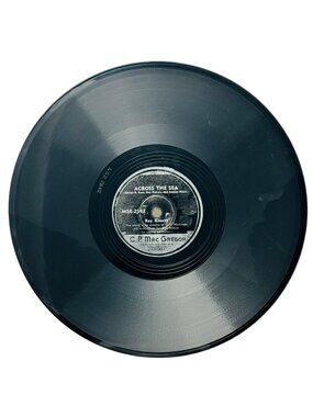 Ray Kinney Across The Sea 10in Shellac 78 RPM Records C.P. MacGregor MSE-2542